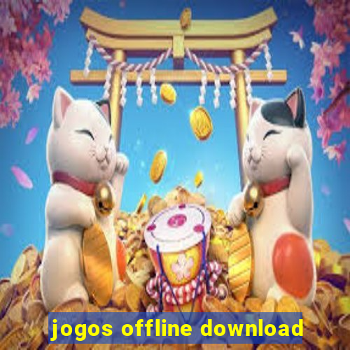 jogos offline download